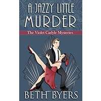 A Jazzy Little Murder by Beth Byers PDF ePub Audio Book Summary