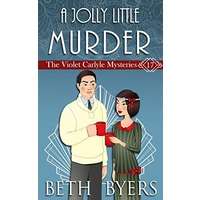 A Jolly Little Murder by Beth Byers PDF ePub Audio Book Summary