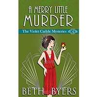 A Merry Little Murder by Beth Byers PDF ePub Audio Book Summary