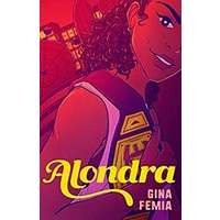 Alondra by Gina Femia PDF ePub Audio Book Summary