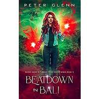 Beatdown in Bali by Peter Glenn PDF ePub Audio Book Summary