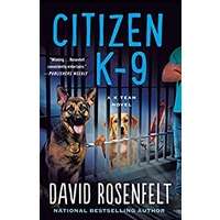 Citizen K-9 by David Rosenfelt PDF ePub Audio Book Summary