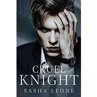 Cruel Knight by Sasha Leone PDF ePub Audio Book Summary