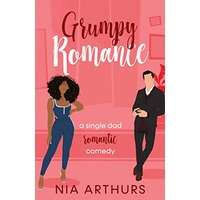 Grumpy Romance by Nia Arthurs PDF ePub Audio Book Summary