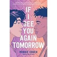 If I See You Again Tomorrow by Robbie Couch PDF ePub Audio Book Summary