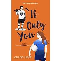 If Only You by Chloe Liese PDF ePub Audio Book Summary