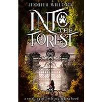 Into the Forest by Jennifer Willcock PDF ePub Audio Book Summary