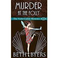 Murder at the Folly by Beth Byers PDF ePub Audio Book Summary