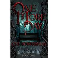 One More Day by Cee Bowerman PDF ePub Audio Book Summary