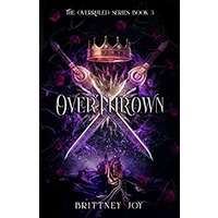 OverThrown by Brittney Joy PDF epub Audio Book Summary