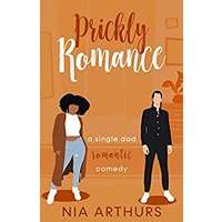 Prickly Romance by Nia Arthurs PDF ePub Audio Book Summary