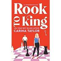 Rook to King by Carina Taylor PDF ePub Audio Book Summary