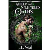 Shield and Splintered Oaths by J.E. Neal PDF ePub Audio Book Summary