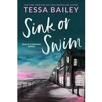 Sink or Swim by Tessa Bailey PDF ePub Audio Book Summary