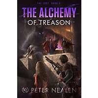 The Alchemy of Treason by Peter Nealen PDF ePub Audio Book Summary