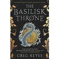 The Basilisk Throne by Greg Keyes PDF ePub Audio Book Summary