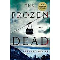 The Frozen Dead by Bernard Minier PDF ePub Audio Book Summary
