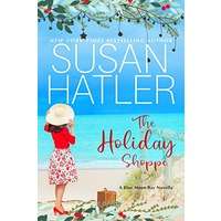The Holiday Shoppe by Susan Hatler PDF ePub Audio Book Summary
