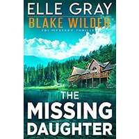 The Missing Daughter by Elle Gray PDF ePub Audio Book Summary