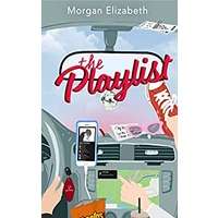 The Playlist by Morgan Elizabeth PDF ePub Audio Book Summary