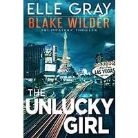 The Unlucky Girl by Elle Gray PDF ePub Audio Book Summary