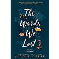 The Words We Lost by Nicole Deese PDF ePub Audio Book Summary