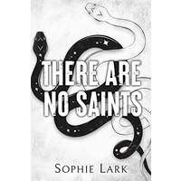 There Are No Saints by Sophie Lark PDF ePub Audio Book Summary