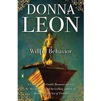 Willful Behavior by Donna Leon PDF ePub Audio Book Summary