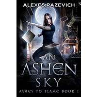 An Ashen Sk by Alexes Razevich PDF ePub Audio Book Summary