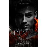 Anything for the Devil by Aurora Graves PDF ePub Audio Book Summary