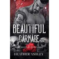 Beautiful Carnage by Heather Ashley PDF ePub Audio Book Summary