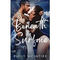 Beneath the Surface by Emily McIntire PDF ePub Audio Book Summary