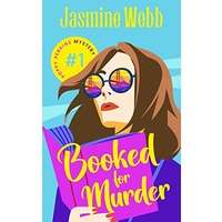 Booked for Murder by Jasmine Webb PDF ePub Audio Book Summary