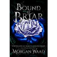 Bound by Briar by Morgan Waad PDF ePub Audio Book Summary