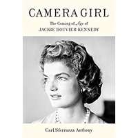 Camera Girl by Carl Sferrazza Anthony PDF ePub Audio Book Summary
