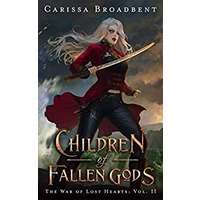 Children of Fallen Gods by Carissa Broadbent PDF ePub Audio Book Summary