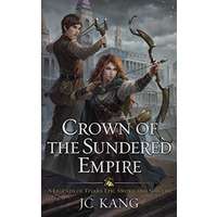 Crown of the Sundered Empire by JC Kang PDF ePub Audio Book Summary