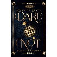 Dare Not by Colette Rhodes PDF ePb Audio Book Summary