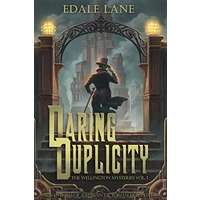 Daring Duplicity by Edale Lane PDF ePub Audio Book Summary
