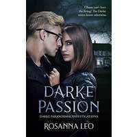 Darke Passion by Rosanna Leo PDF ePub Audio Book Summary