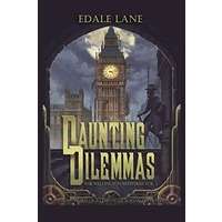 Daunting Dilemmas by Edale Lane PDF ePub Audio Book Summary