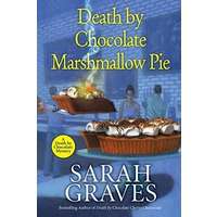 Death by Chocolate Marshmallow Pie by Sarah Graves PDF ePub Audio Book Summary