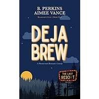 Deja Brew by B. Perkins PDF ePub Audio Book Summary