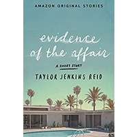 Evidence of the Affair by Taylor Jenkins Reid PDF ePub Audio Book Summary