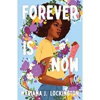 Forever Is Now by Mariama J. Lockington PDF ePub Audio Book Summary