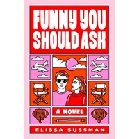 Funny You Should Ask by Elissa Sussman PDF ePub Audio Book Summary