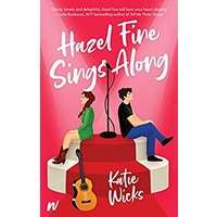 Hazel Fine Sings Along by Katie Wicks PDF ePub Audio Book Summary