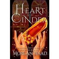 Heart and Cinder by Morgan Waad PDF ePub Audio Book Summary