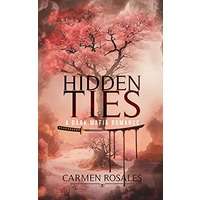 Hidden Ties by Carmen Rosales PDF ePub Audio Book Summary