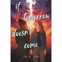 If Tomorrow Doesn't Come by Jen St. Jude PDF ePub Audio Book Summary